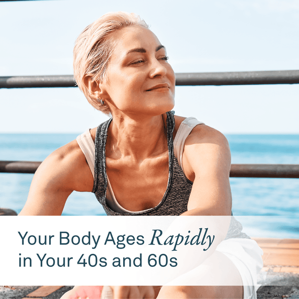 Your Body Ages Rapidly in Your 40s and 60s: Here’s How to Slow It Down - Organika Health Products